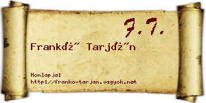 Frankó Tarján névjegykártya